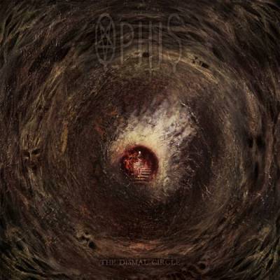 Ophis: "The Dismal Circle" – 2017